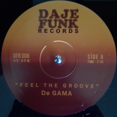 DE GAMA / G.MARKUS - Feel The Groove / Gwarn