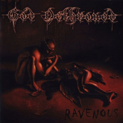 GOD DETHRONED - Ravenous