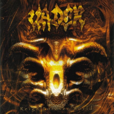 VADER - Reign Forever World