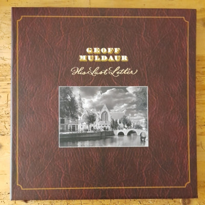 GEOFF MULDAUR - His Last Letter (The Amsterdam Project)