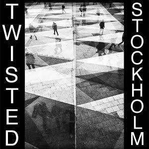 TWISTED - Stockholm