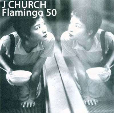 J CHURCH / FLAMINGO 50 - J Church / Flamingo 50