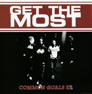 GET THE MOST - Common Goals EP