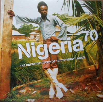 VARIOUS - Nigeria 70 (The Definitive Story of 1970's Funky Lagos)