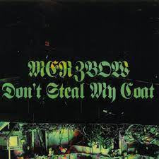 MERZBOW - Don't Steal My Coat