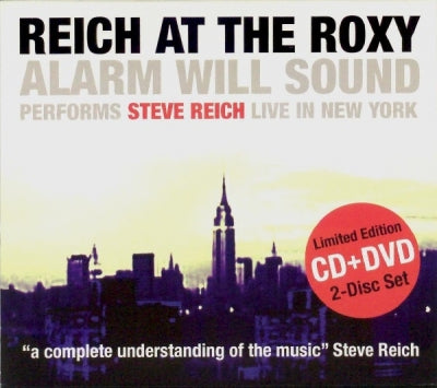 ALARM WILL SOUND / STEVE REICH - Reich At The Roxy