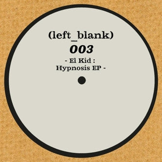 EL KID - Hypnosis