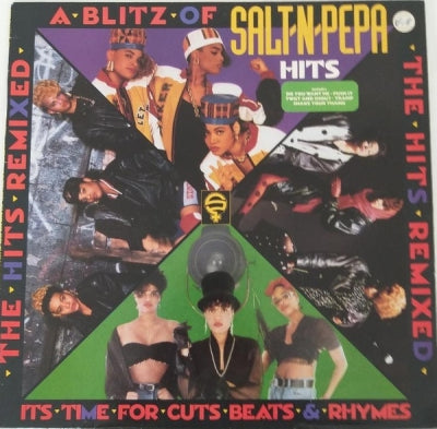 SALT 'N' PEPA - A Blitz Of Salt-N-Pepa Hits. The Hits Remixed. It's Time For Cuts Beats & Rhymes.