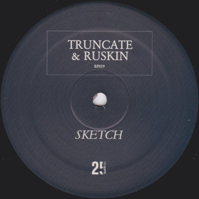 TRUNCATE & RUSKIN - Sketch