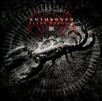 ENTHRONED - Tetra Karcist