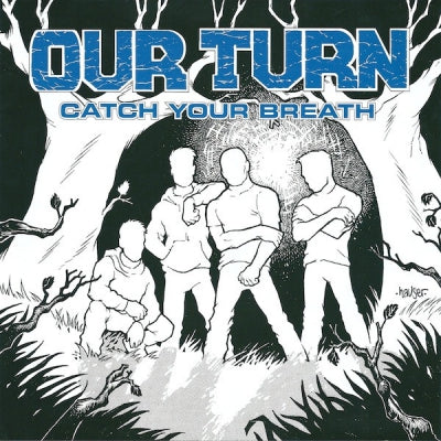 OUR TURN - Catch Your Breath