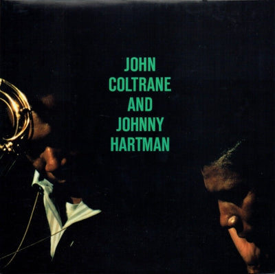JOHN COLTRANE AND JOHNNY HARTMAN - John Coltrane And Johnny Hartman