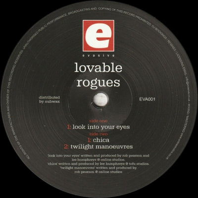 LOVABLE ROGUES - Look Into Your Eyes / Chica / Twilight Manouvres