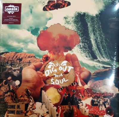OASIS - Dig Out Your Soul