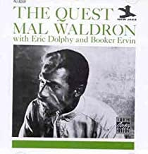 MAL WALDRON WITH ERIC DOLPHY AND BOOKER ERVIN - The Quest