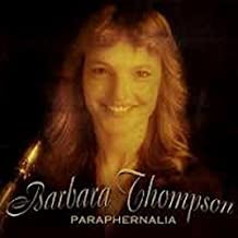 BARBARA THOMPSON - Paraphernalia