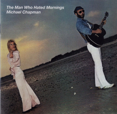 MICHAEL CHAPMAN - The Man Who Hated Mornings