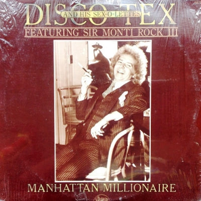 DISCO TEX & HIS SEX-O-LETTES FEATURING SIR MONTI ROCK III - Manhattan Millionaire