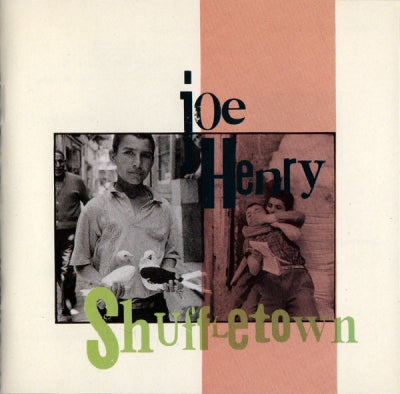 JOE HENRY - Shuffletown