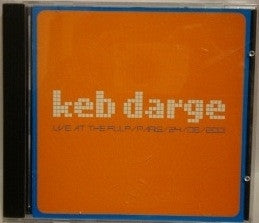 KEB DARGE - Live At The Pulp, Paris, 24-06-2001
