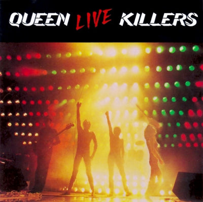 QUEEN - Live Killers