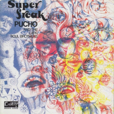 PUCHO & HIS LATIN SOUL BROTHERS - Super Freak