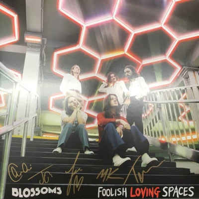 BLOSSOMS - Foolish Loving Spaces