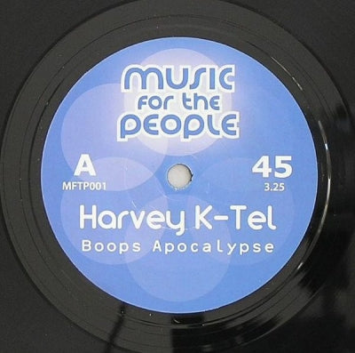HARVEY K-TEL - Boops Apocalypse / You Make Me Feel So Good