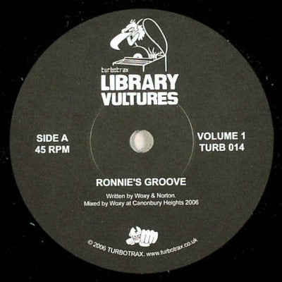 LIBRARY VULTURES - Ronnie's Groove / Peace, Love, Music, Drugs (Volume 1)