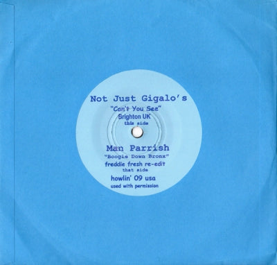 NOT JUST GIGALOS' / MAN PARRISH - Can't You See