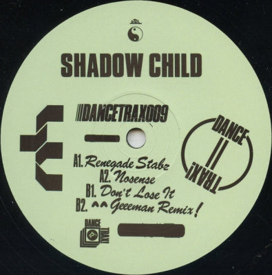 SHADOW CHILD - Renegade Stabz