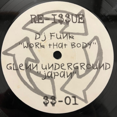 DJ FUNK / GLENN UNDERGROUND / K-ALEXI SHELBI / MIKE DEARBORN - Work That Body / Japan / MCM / 1991 A New Age