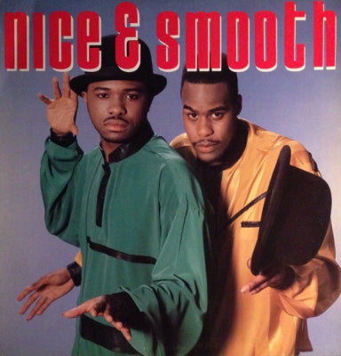 NICE & SMOOTH - Nice & Smooth