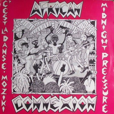 THE AFRICAN CONNEXION - Midnight Pressure