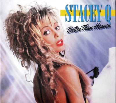 STACEY Q - Better Than Heaven