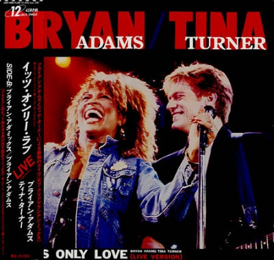 BRYAN ADAMS / TINA TURNER - It's Only Love