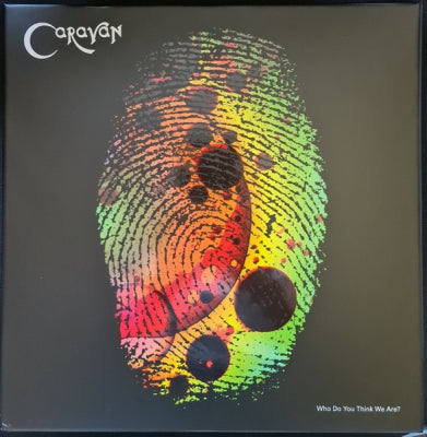 CARAVAN - Who Do You Think We Are?