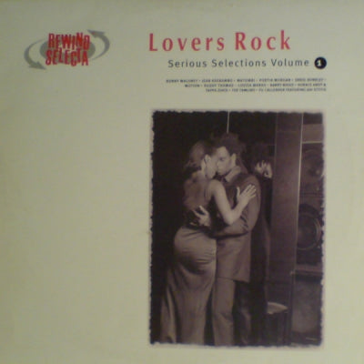 VARIOUS ARTISTS - Lovers Rock Serious Selections - Vol. 1