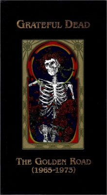 GRATEFUL DEAD - The Golden Road (1965-1973)