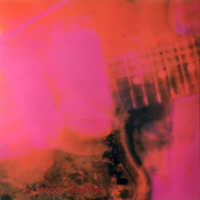 MY BLOODY VALENTINE - Loveless