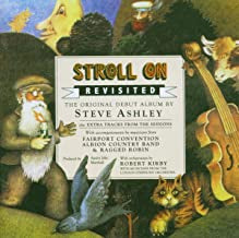 STEVE ASHLEY - Stroll On - Revisited