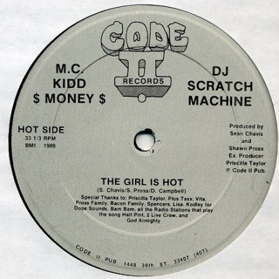 M.C. KIDD $ MONEY $ & DJ SCRATCH MACHINE - The Girl Is Hot