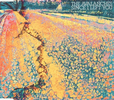 THE AVALANCHES - Since I Left You