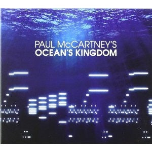 PAUL MCCARTNEY - Paul McCartney's Ocean's Kingdom