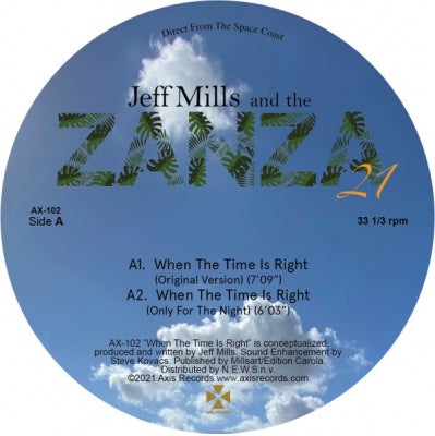 JEFF MILLS AND THE ZANZA 21 - When The Time Is Right