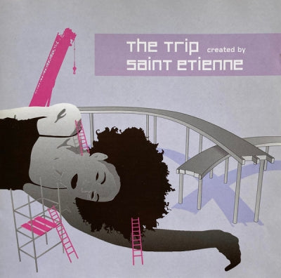 SAINT ETIENNE - The Trip