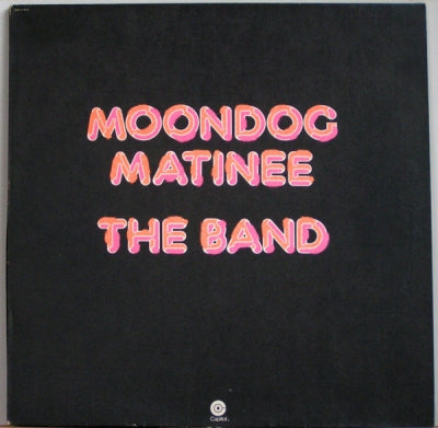 THE BAND - Moondog Matinee