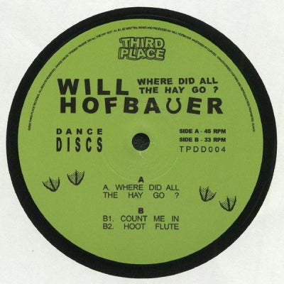 WILL HOFBAUER - Where Did All The Hay Go?