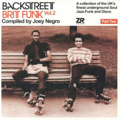 JOEY NEGRO - Backstreet Brit Funk Vol. 2 (A Collection Of The UK's Finest Underground Soul, Jazz-Funk And Disco)