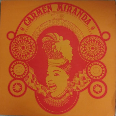 CARMEN MIRANDA - The Brazilian Fireball